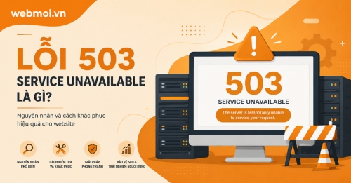 Lỗi 503 Service Unavailable là gì?