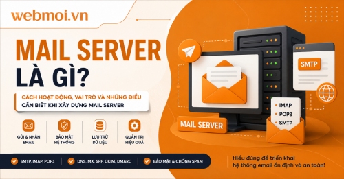 Mail Server là gì? Mail Server là gì?