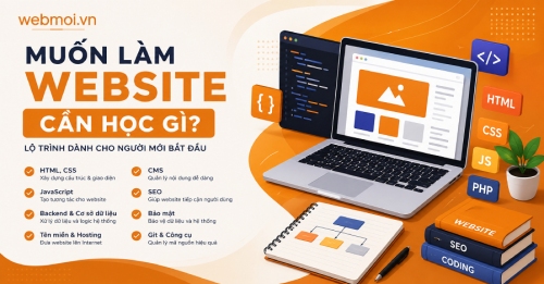 Muốn Làm Website Cần Học Gì? Muốn Làm Website Cần Học Gì?