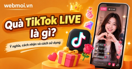 Quà TikTok LIVE là gì? Quà TikTok LIVE là gì?