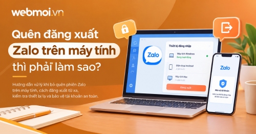 Quên đăng xuất Zalo trên máy tính thì phải làm sao? Quên đăng xuất Zalo trên máy tính thì phải làm sao?