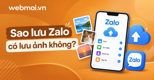 Sao lưu Zalo có lưu ảnh không? Sao lưu Zalo có lưu ảnh không?