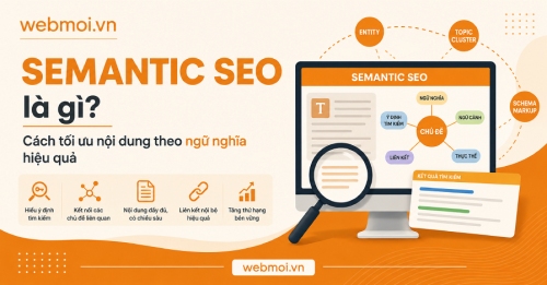 Semantic SEO là gì? Semantic SEO là gì?