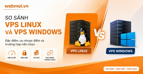 So sánh VPS Linux và VPS Windows So sánh VPS Linux và VPS Windows