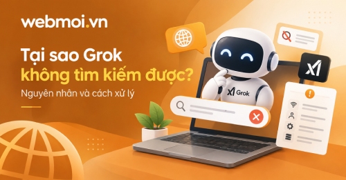 Tại sao Grok không tìm kiếm được? Tại sao Grok không tìm kiếm được?