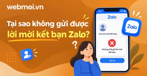Tại sao không gửi được lời mời kết bạn Zalo? Tại sao không gửi được lời mời kết bạn Zalo?