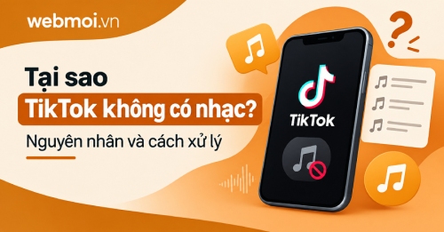 Tại sao TikTok không có nhạc? Tại sao TikTok không có nhạc?
