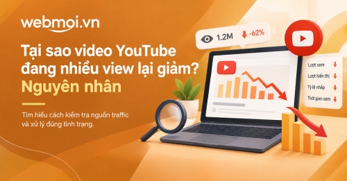 Tại sao video YouTube đang nhiều view lại giảm? Tại sao video YouTube đang nhiều view lại giảm?