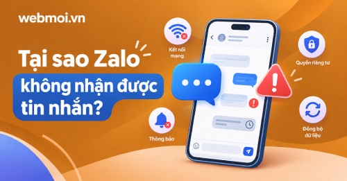 Tại sao Zalo không nhận được tin nhắn?