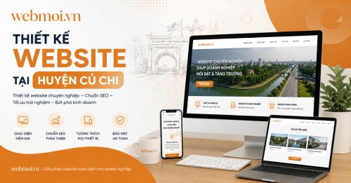 Thiết kế website tại Huyện Củ Chi Thiết kế website tại Huyện Củ Chi