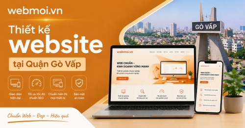 Thiết kế website tại Quận Gò Vấp Thiết kế website tại Quận Gò Vấp