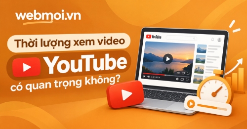 Thời lượng xem video YouTube có quan trọng không? Thời lượng xem video YouTube có quan trọng không?