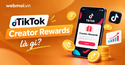 TikTok Creator Rewards là gì?