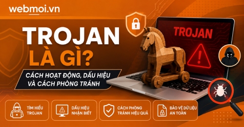 Trojan là gì? Trojan là gì?