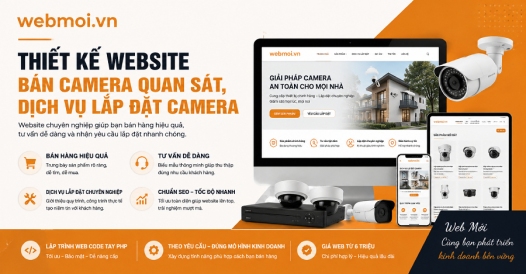 Thiết kế website Bán Camera Quan sát, Dịch vụ lắp đặt Camera