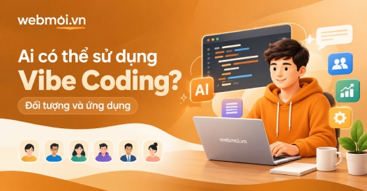 Ai có thể sử dụng Vibe Coding?