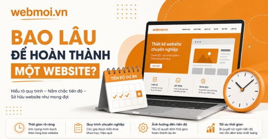 Bao lâu để hoàn thành một website?