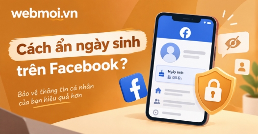 Cách ẩn ngày sinh trên Facebook?