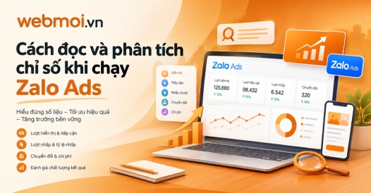 Cách đọc và phân tích chỉ số khi chạy Zalo Ads