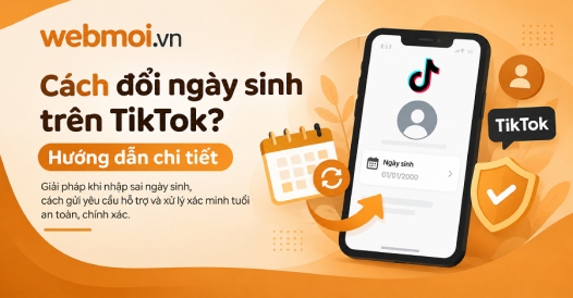 Cách đổi ngày sinh trên TikTok?