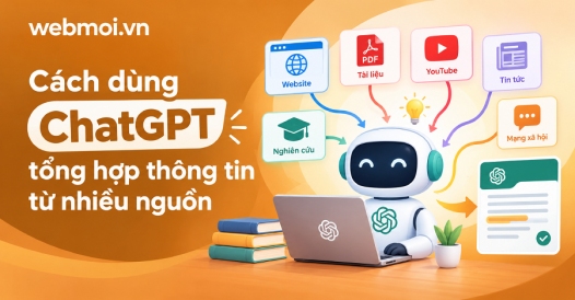 Cách dùng ChatGPT tổng hợp thông tin từ nhiều nguồn
