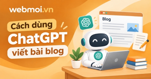 Cách dùng ChatGPT viết bài blog