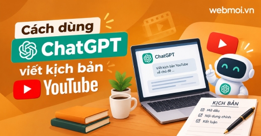 Cách dùng ChatGPT viết kịch bản YouTube