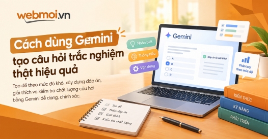 Cách dùng Gemini tạo câu hỏi trắc nghiệm