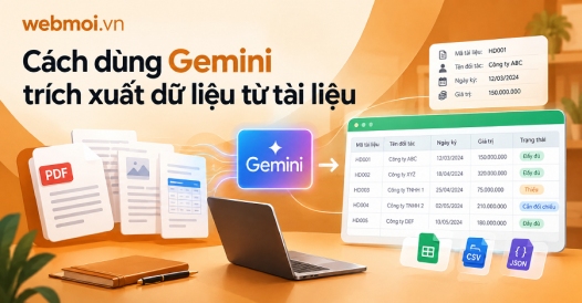 Cách dùng Gemini trích xuất dữ liệu từ tài liệu