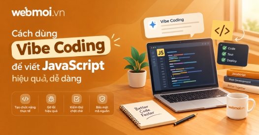 Cách dùng Vibe Coding để viết JavaScript
