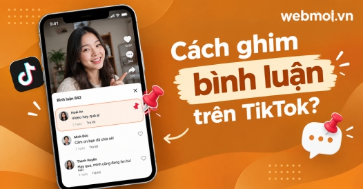 Cách ghim bình luận trên TikTok?