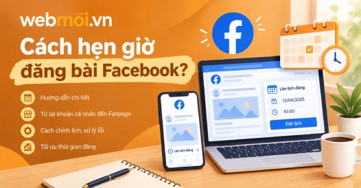 Cách hẹn giờ đăng bài Facebook?