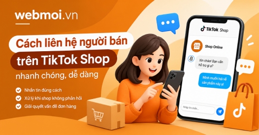 Cách liên hệ người bán trên TikTok Shop?