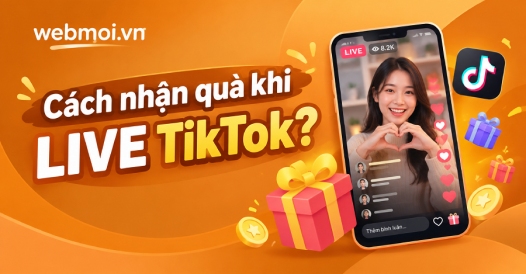 Cách nhận quà khi LIVE TikTok?
