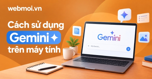 Cách sử dụng Gemini trên máy tính