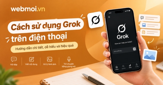 Cách sử dụng Grok trên điện thoại