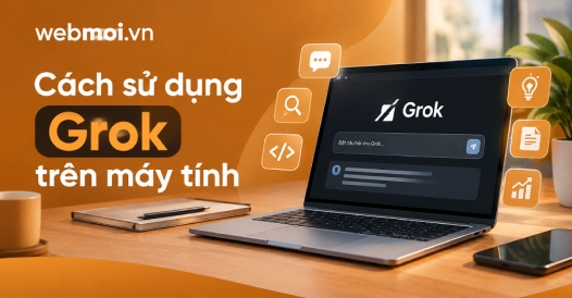 Cách sử dụng Grok trên máy tính