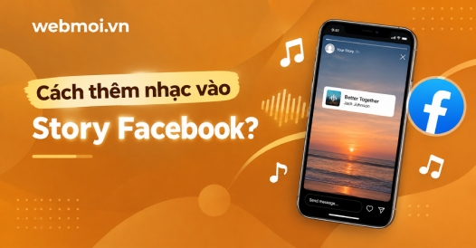 Cách thêm nhạc vào Story Facebook?