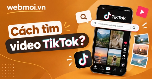 Cách tìm video TikTok?