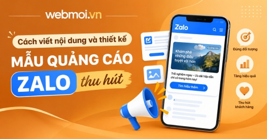 Cách viết nội dung và thiết kế mẫu quảng cáo Zalo thu hút