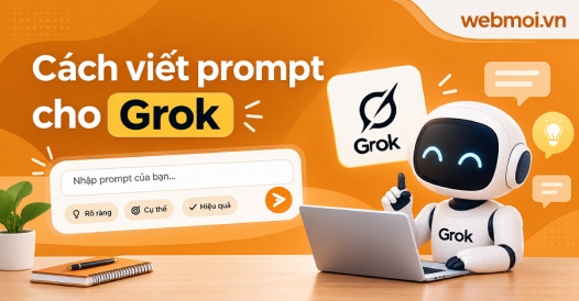 Cách viết prompt cho Grok