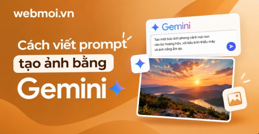 Cách viết prompt tạo ảnh bằng Gemini
