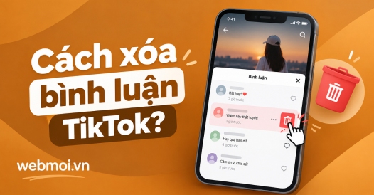 Cách xóa bình luận TikTok?