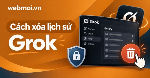 Cách xóa lịch sử Grok