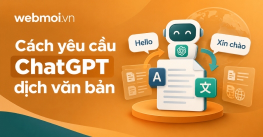 Cách yêu cầu ChatGPT dịch văn bản