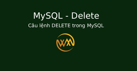 Câu lệnh DELETE trong MySQL