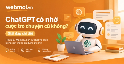 ChatGPT có nhớ cuộc trò chuyện cũ không?