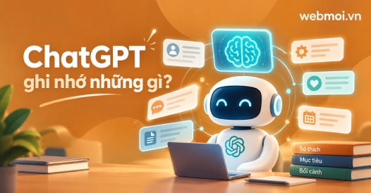 ChatGPT ghi nhớ những gì?