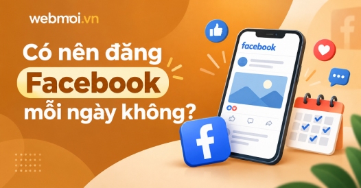 Có nên đăng Facebook mỗi ngày không?