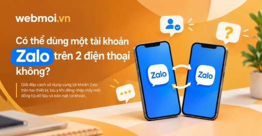 Có thể dùng một tài khoản Zalo trên 2 điện thoại không?